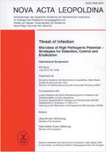 Threat of Infection. Microbes of High Pathogenic Potential – Strategies for Detection, Control and Eradication