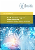Vom Medizinforschungsgesetz zur Gesamtstrategie: Biomedizinische Forschung in Deutschland langfristig stärken (2024)